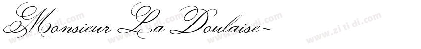 Monsieur La Doulaise字体转换